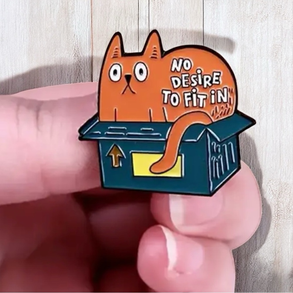 Orange Cat Enamel Pin - 'No Desire to Fit In'